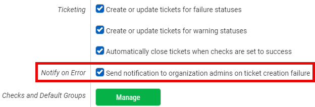 Ticket Creation Failure Notification Option